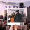 LOB - Step Brothas (feat. Hype & Brickz)